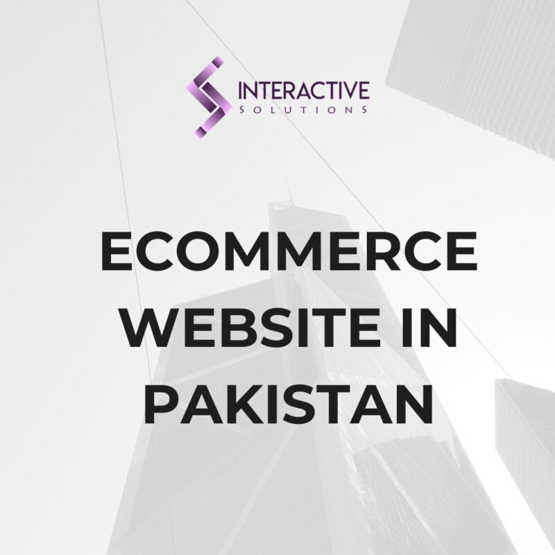 Ecommerce Website in Pakistan