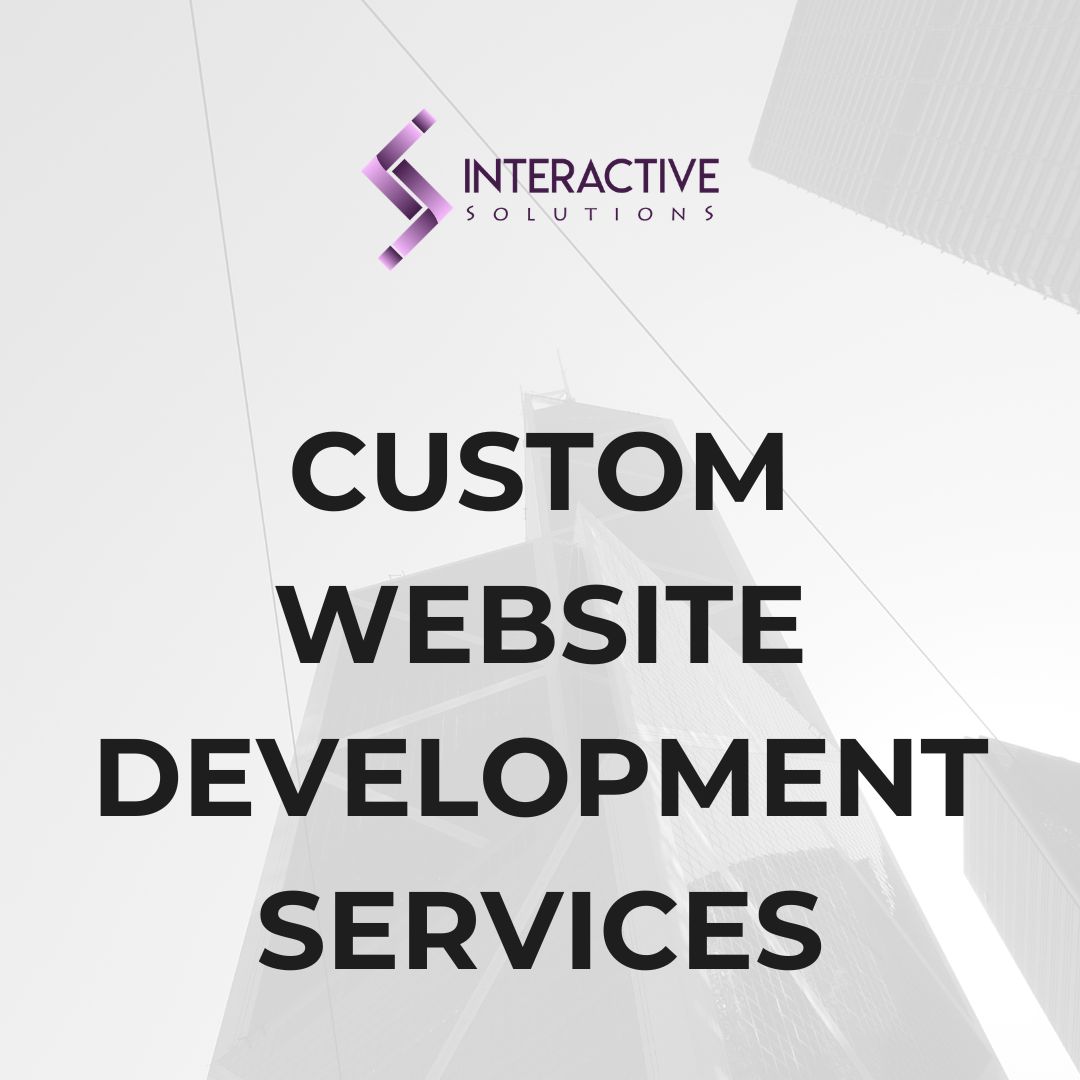 CUSTOM WEBSITE DEVELOPMENT SERVICES