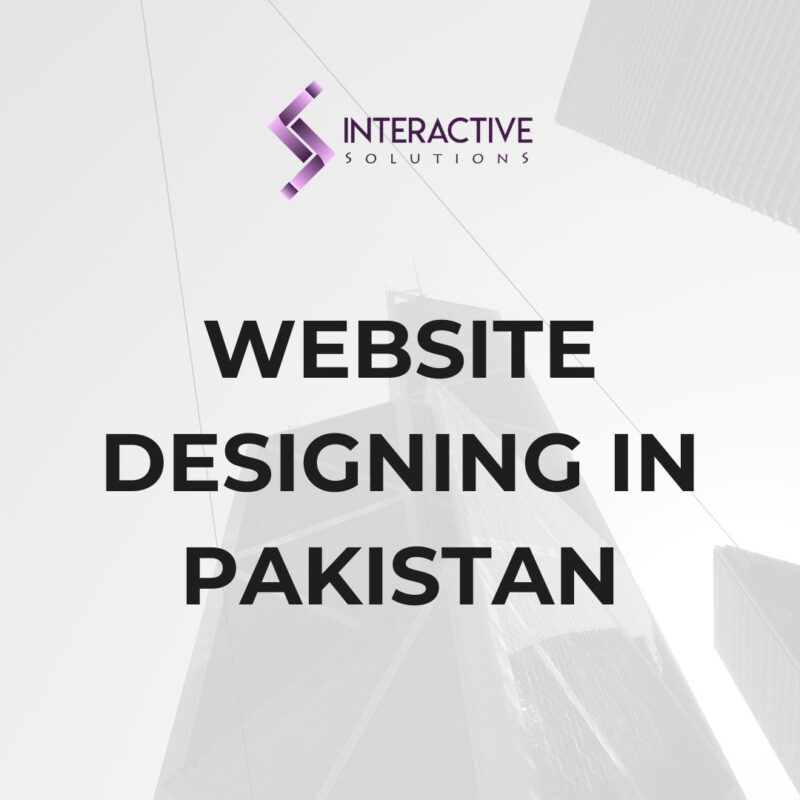WEBSITE DESIGNING IN PAKISTAN